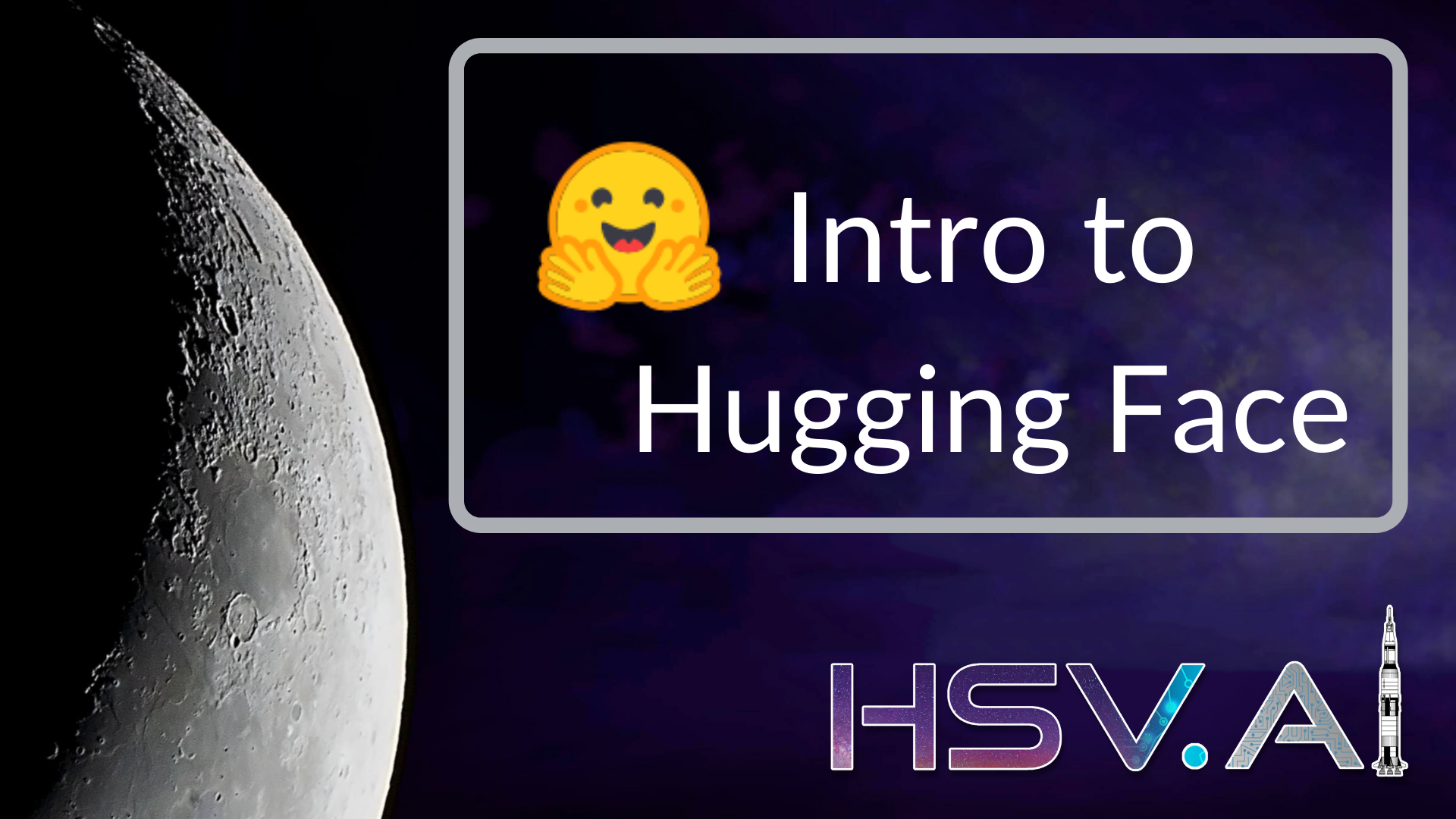 Intro to Hugging Face