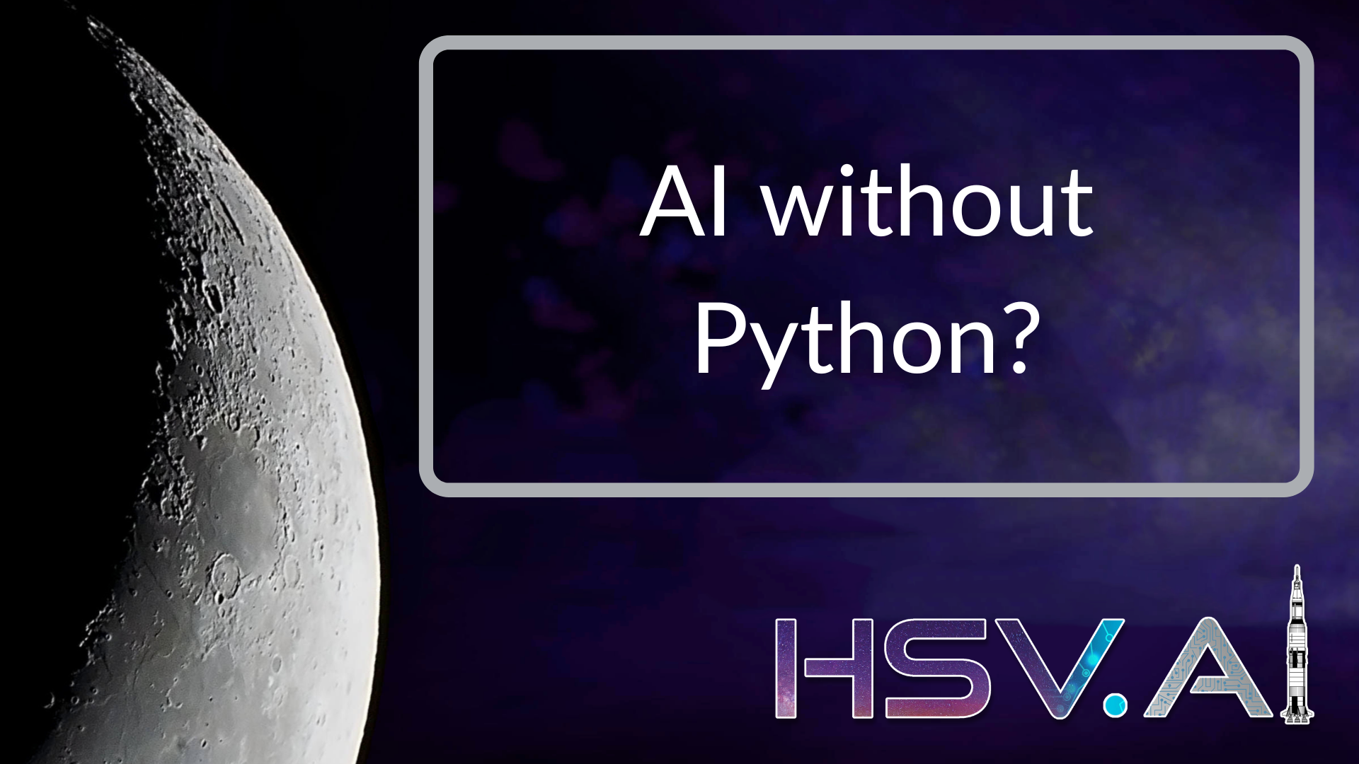 AI without Python?