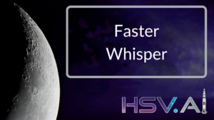 Faster Whisper