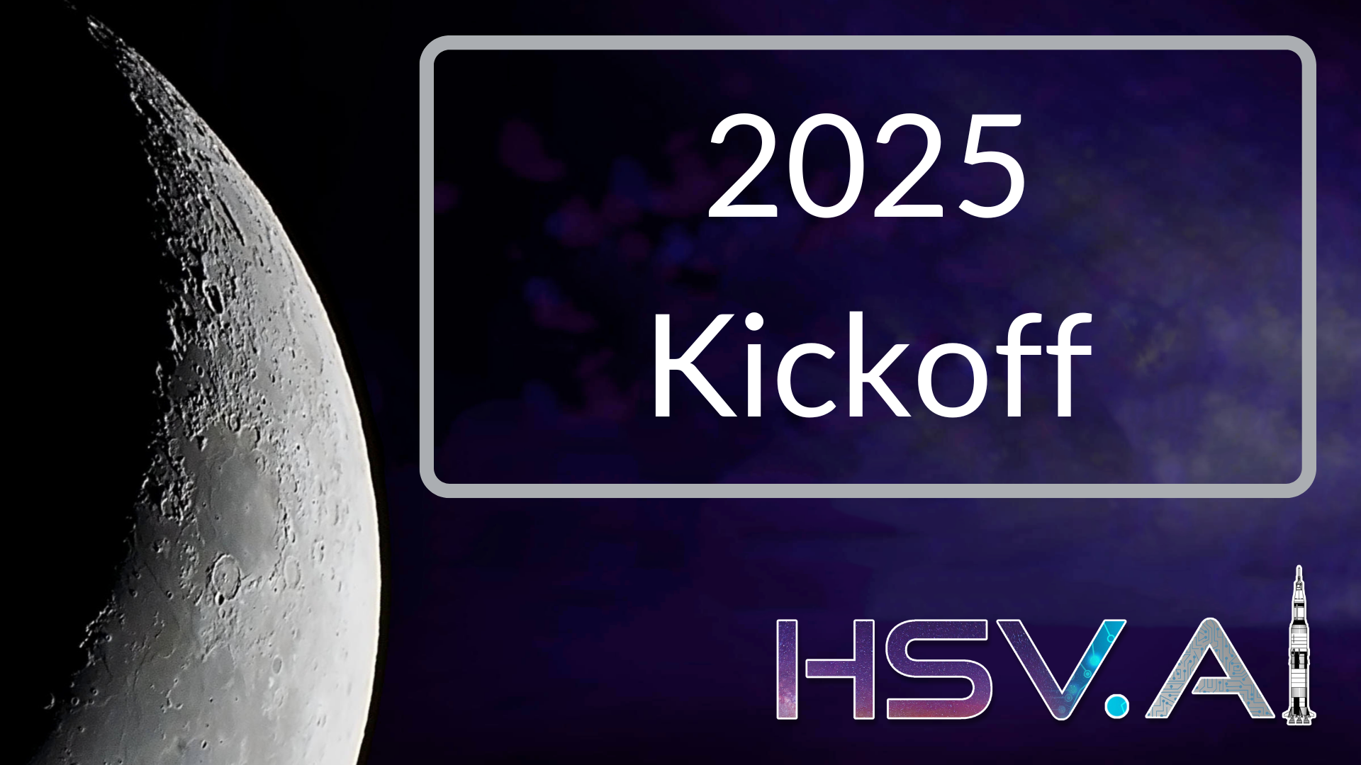 2025 Kickoff