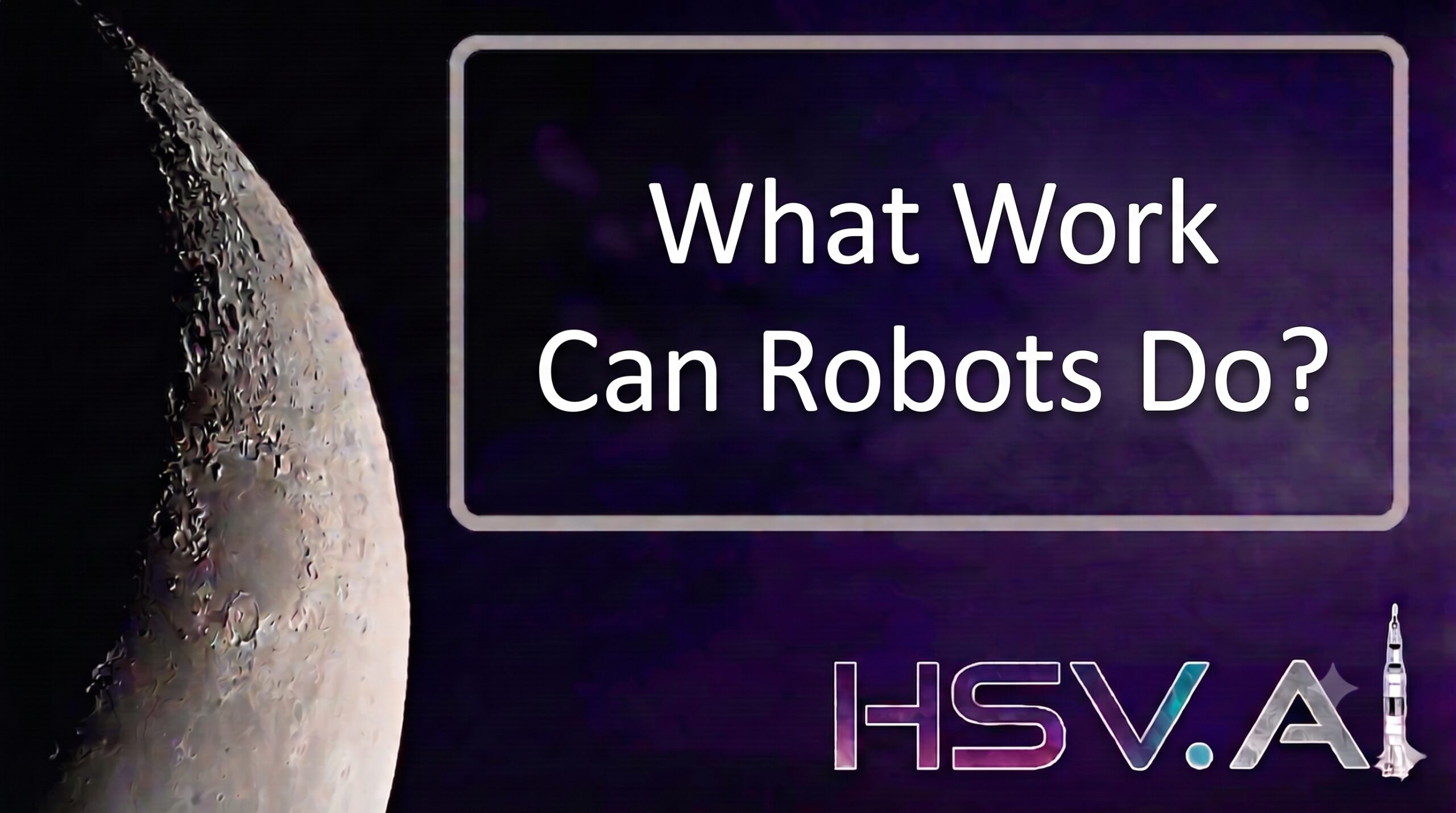 What-Work-Can-Robots-Do